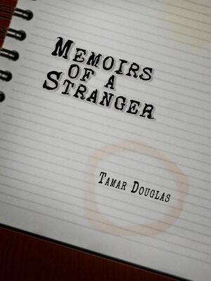 cover image of Memoirs of a Stranger
